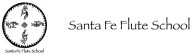 Santa Fe Flute School